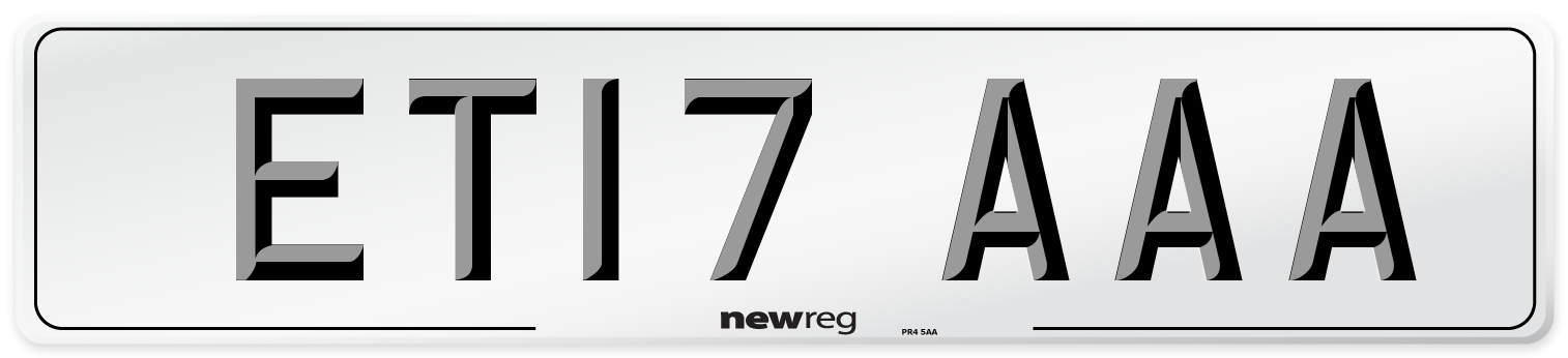 ET17 AAA Number Plate from New Reg